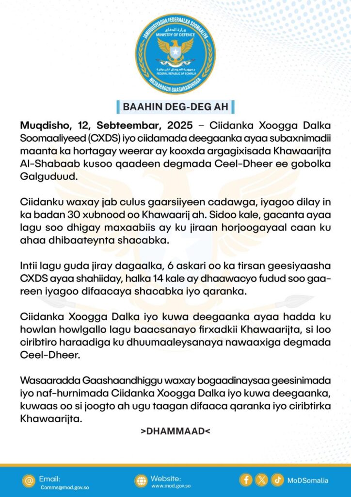 Ciidanka Xoogga Dalka Soomaaliyeed (CXDS) iyo ciidamada deegaanka ayaa subaxnimadii maanta ka hortagay weerar ay kooxda argagixisada Khawaarijta Al-Shabaab kusoo qaadeen degmada Ceeldheer